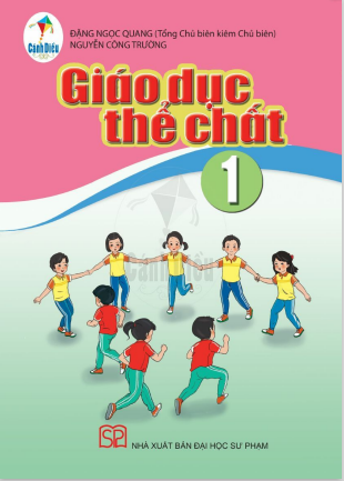 Giáo dục thể chất lớp 1 Bộ cánh diều
