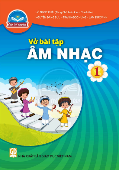 Vở bài tập Âm nhạc 1 Bộ chân trời sáng tạo