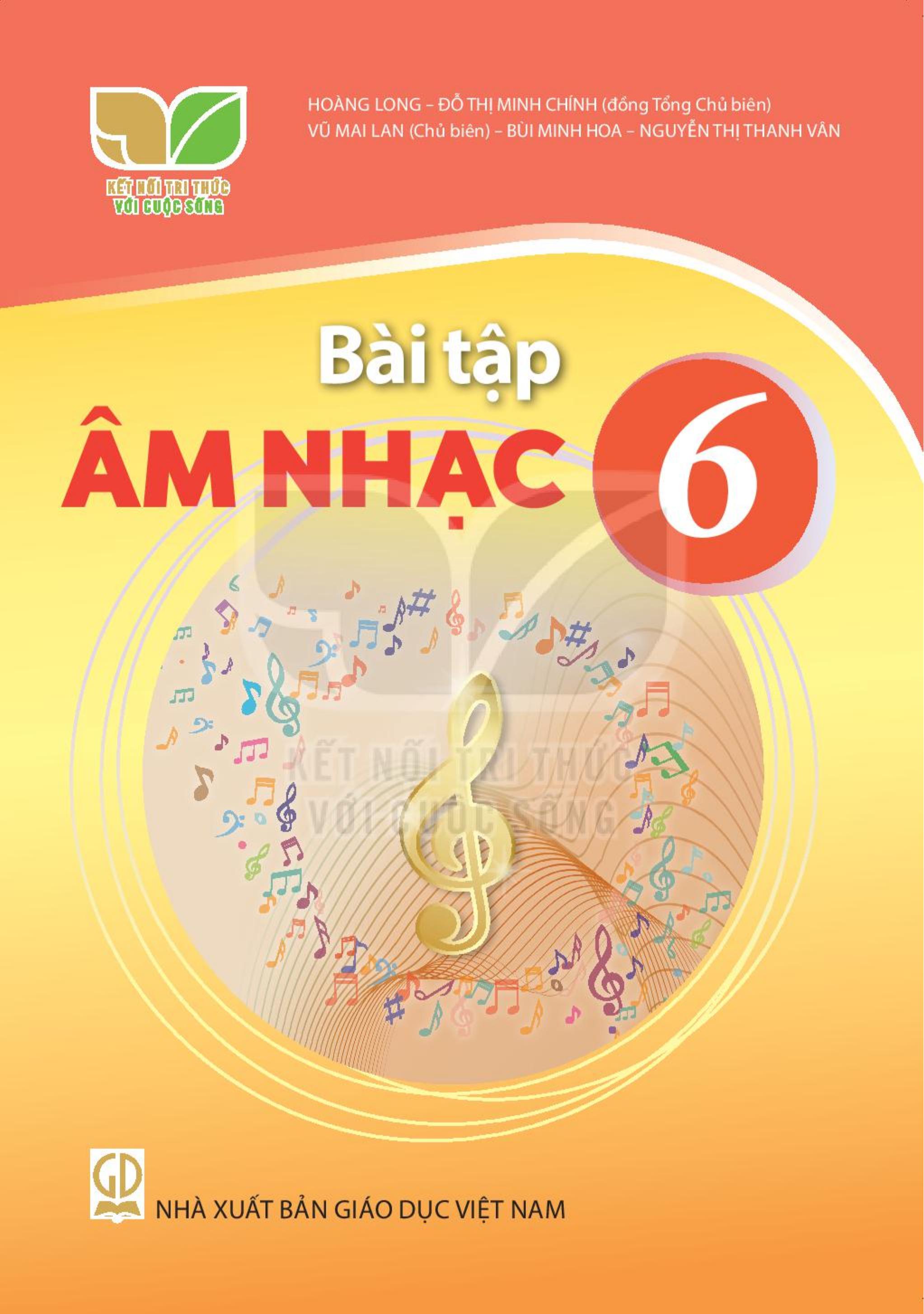 Bài tập Âm nhạc lớp 6 Bộ kết nối tri thức với cuộc sống