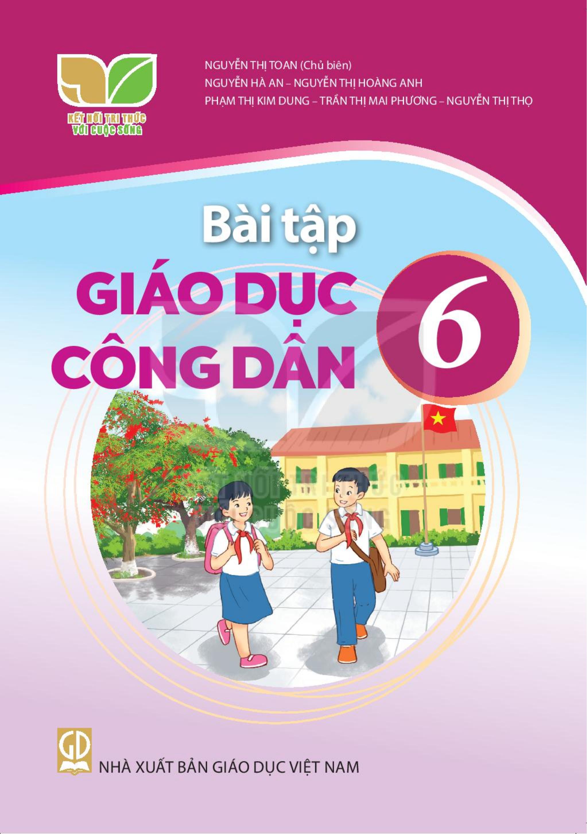 Bài tập Giáo dục công dân lớp 6 Bộ kết nối tri thức với cuộc sống