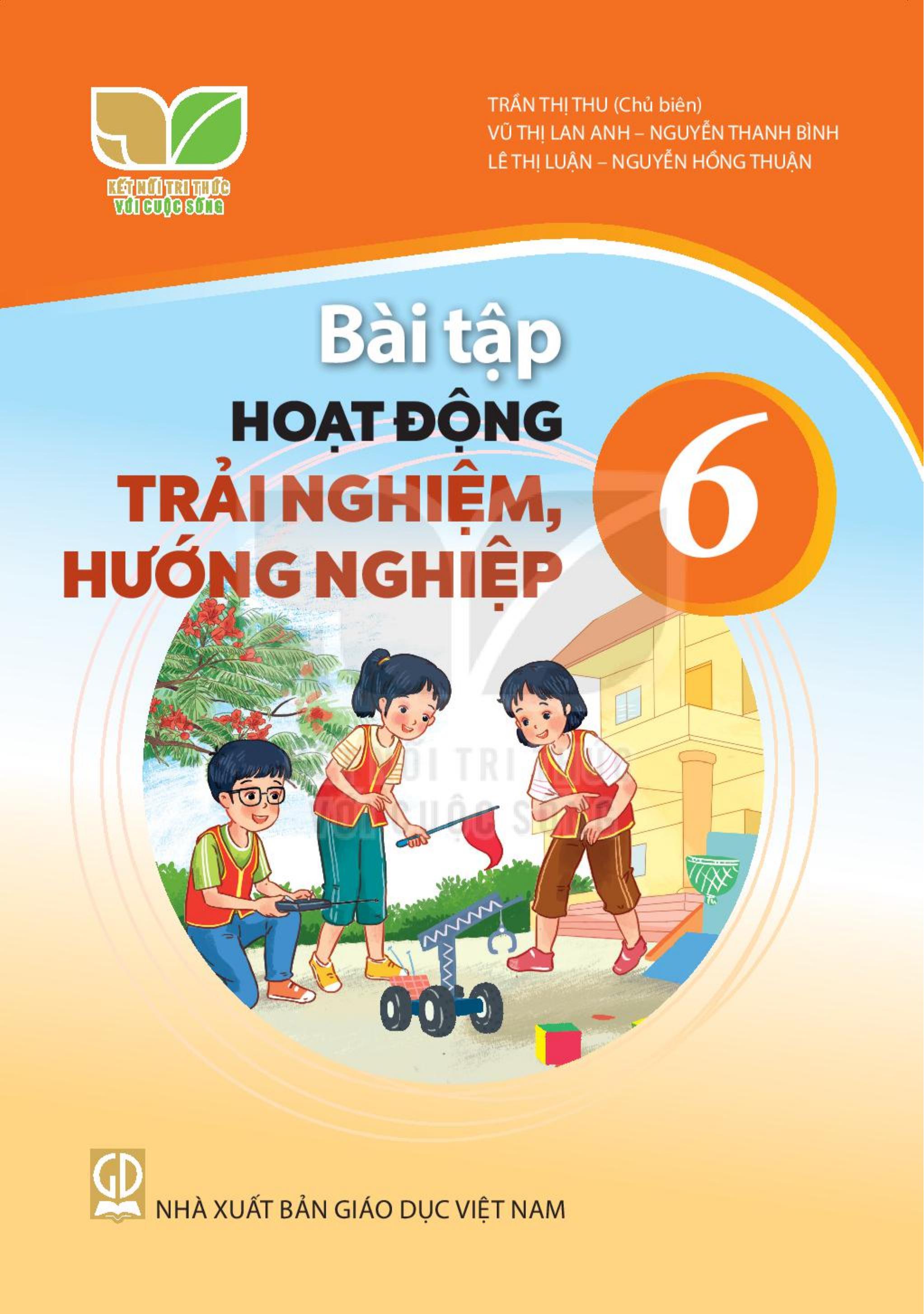 Bài tập Hoạt động trải nghiệm, hướng nghiệp lớp 6 Bộ kết nối tri thức với cuộc sống