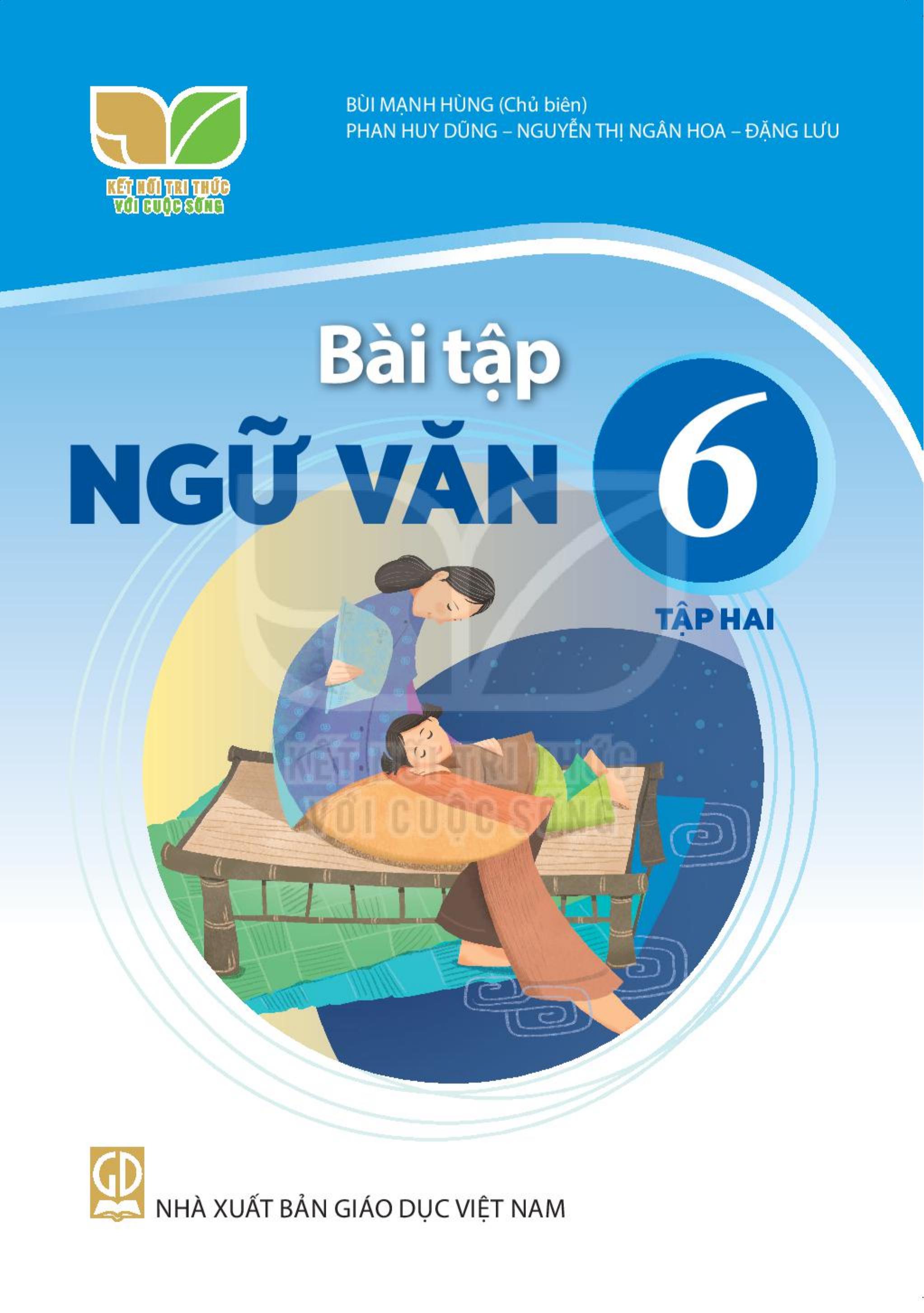 Bài tập Ngữ văn lớp 6 tập 2 Bộ kết nối tri thức với cuộc sống