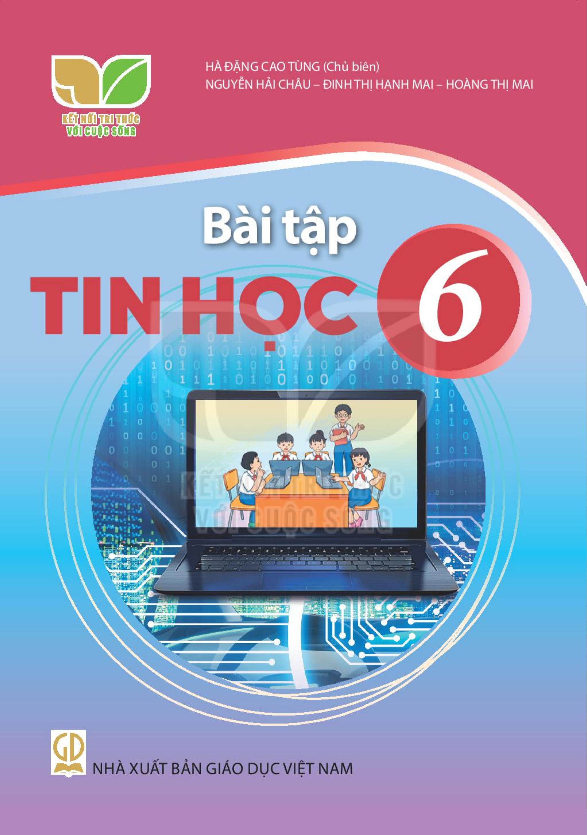 Bài tập Tin học lớp 6 Bộ kết nối tri thức với cuộc sống
