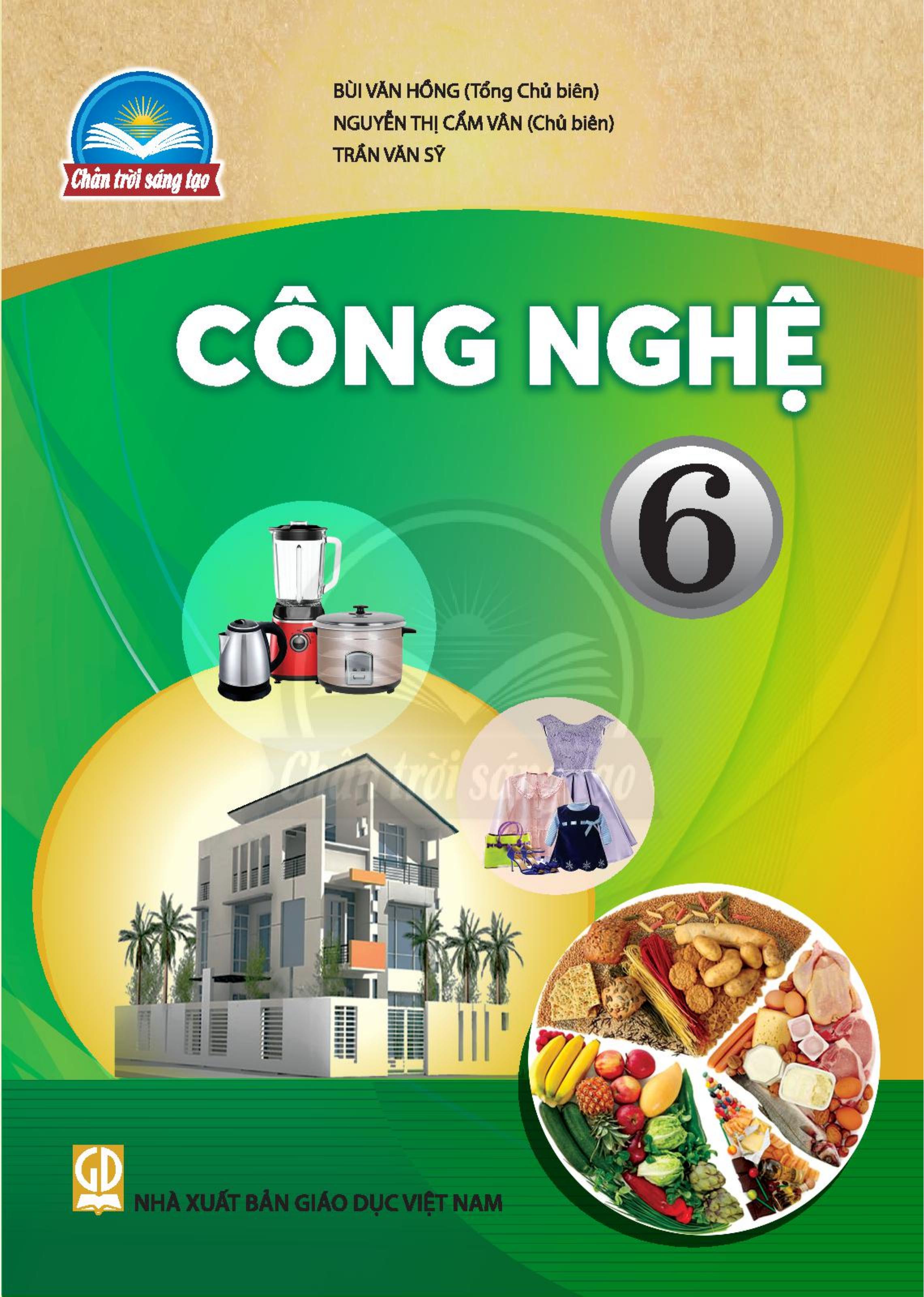 Công nghệ lớp 6 Bộ chân trời sáng tạo