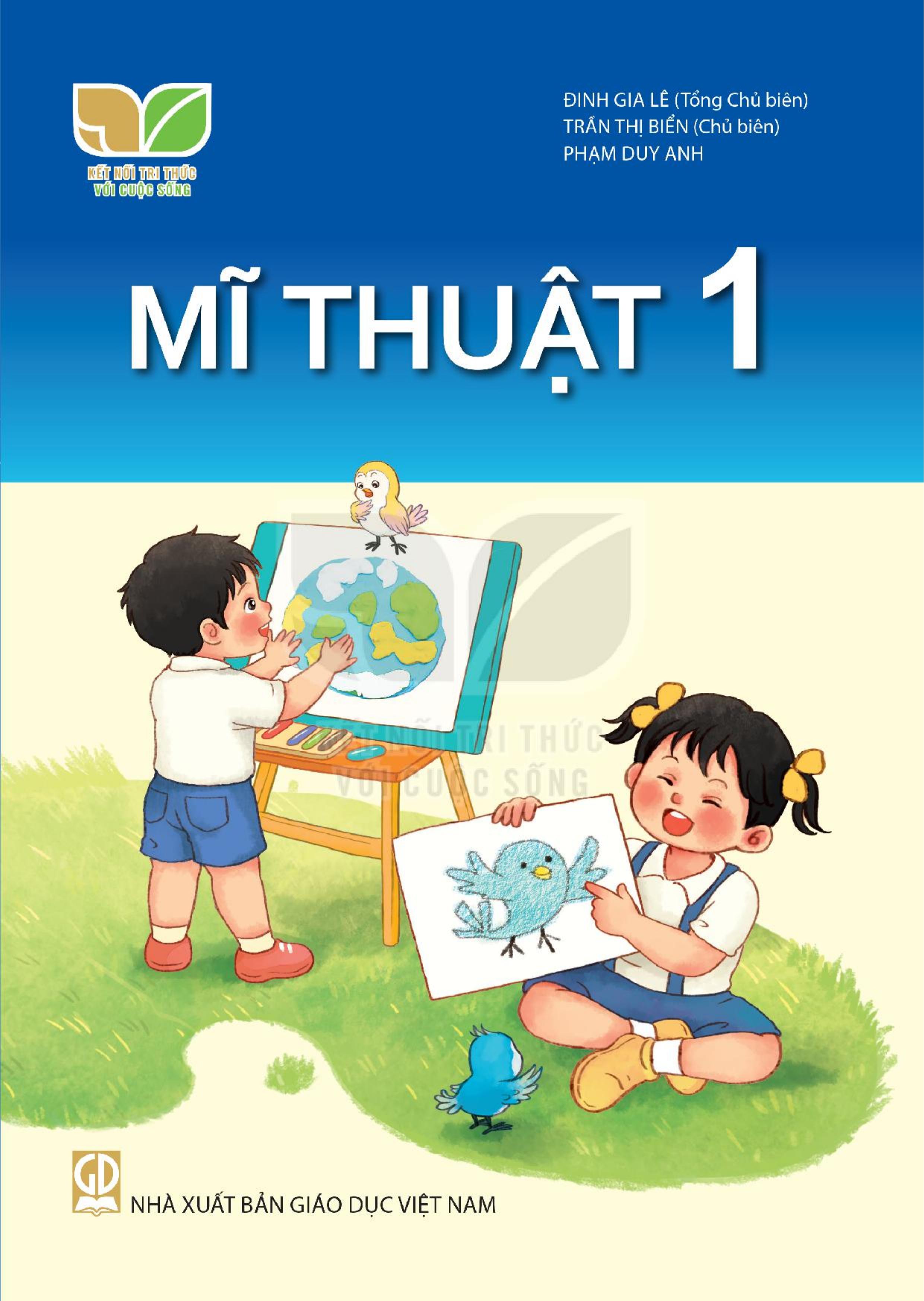 Mĩ Thuật lớp 1 Bộ Kết Nối Tri Thức