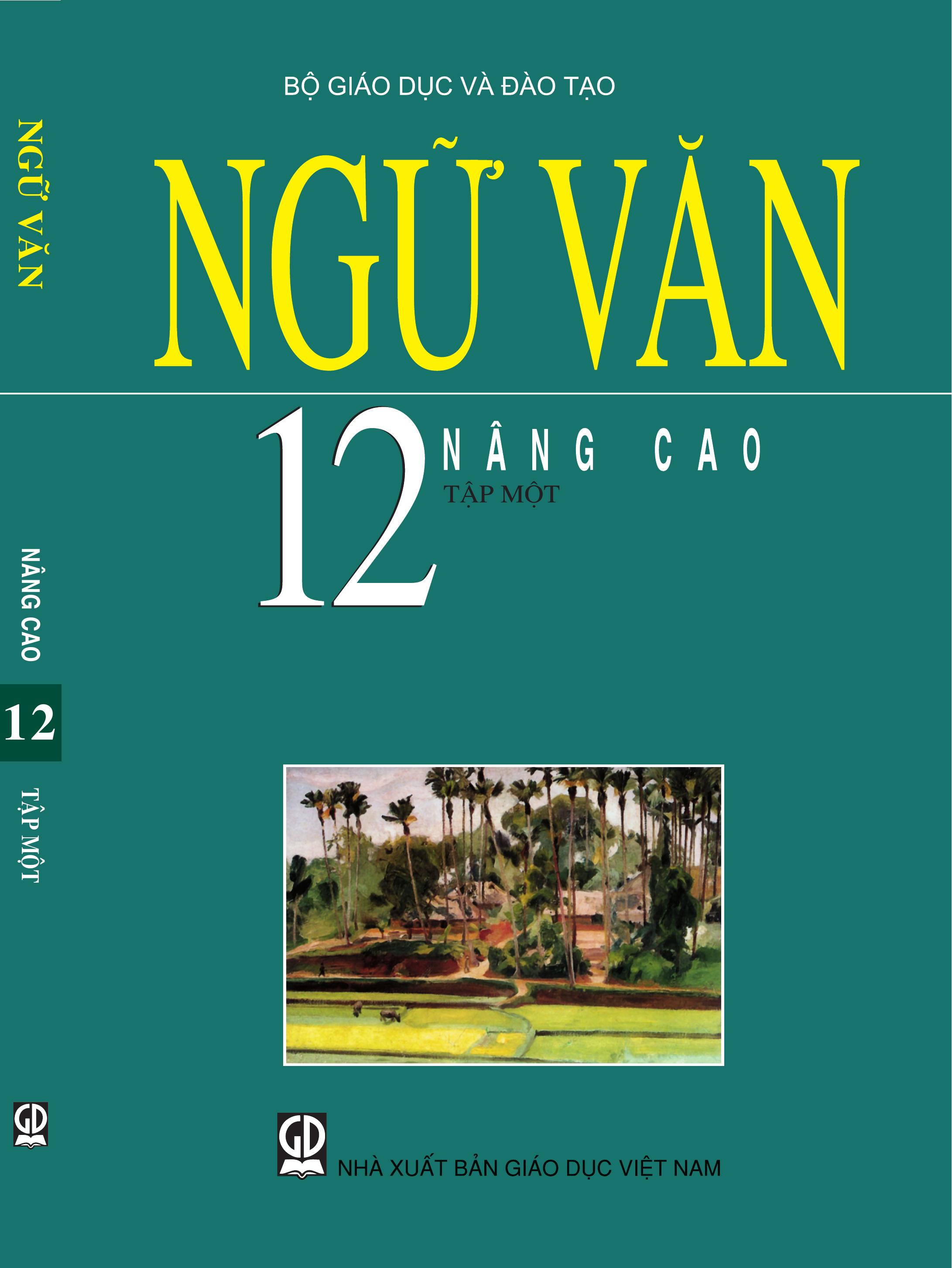 Ngữ văn lớp 12 nâng cao tập 1