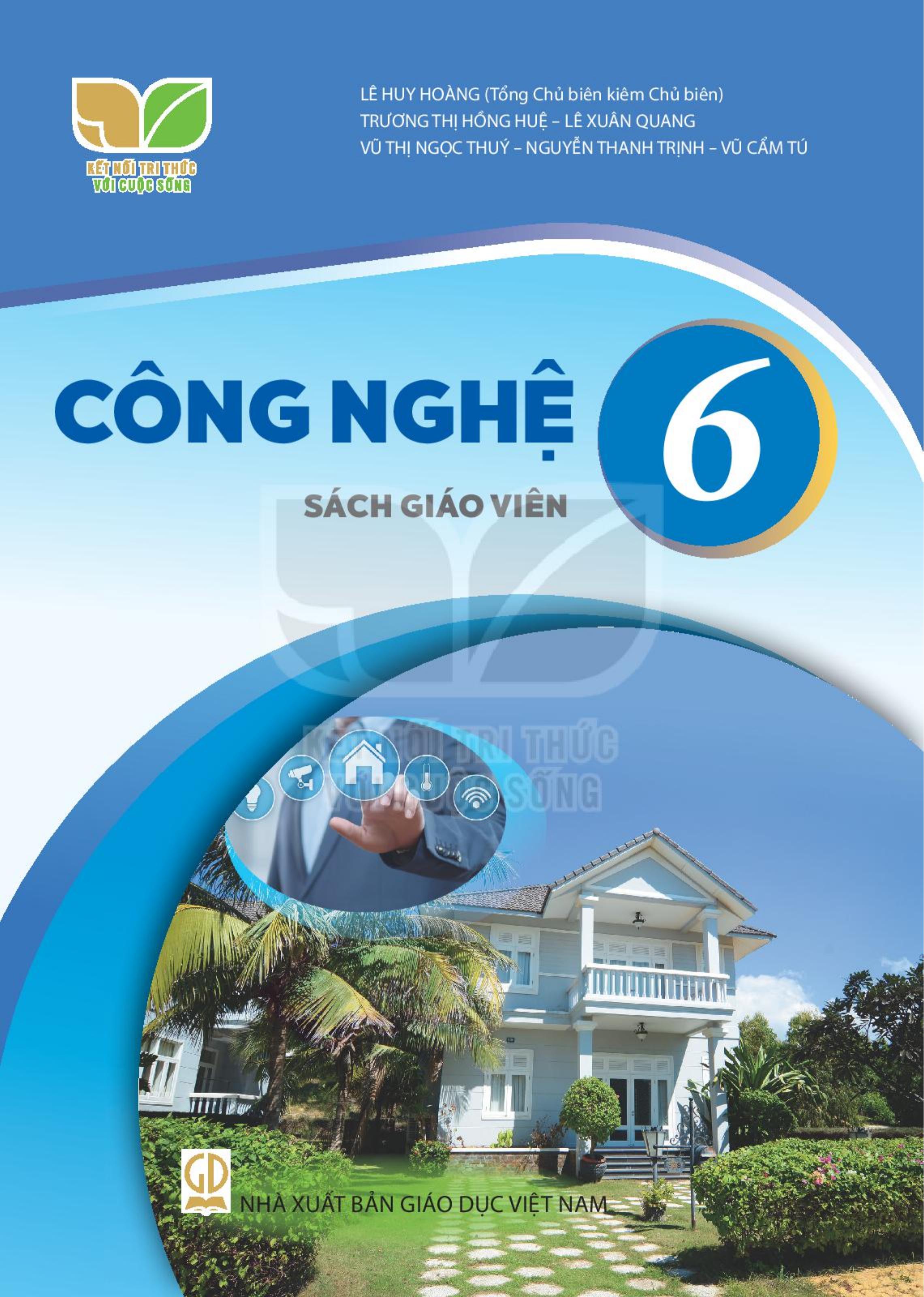 Sách giáo viên Công nghệ lớp 6 Bộ kết nối tri thức với cuộc sống