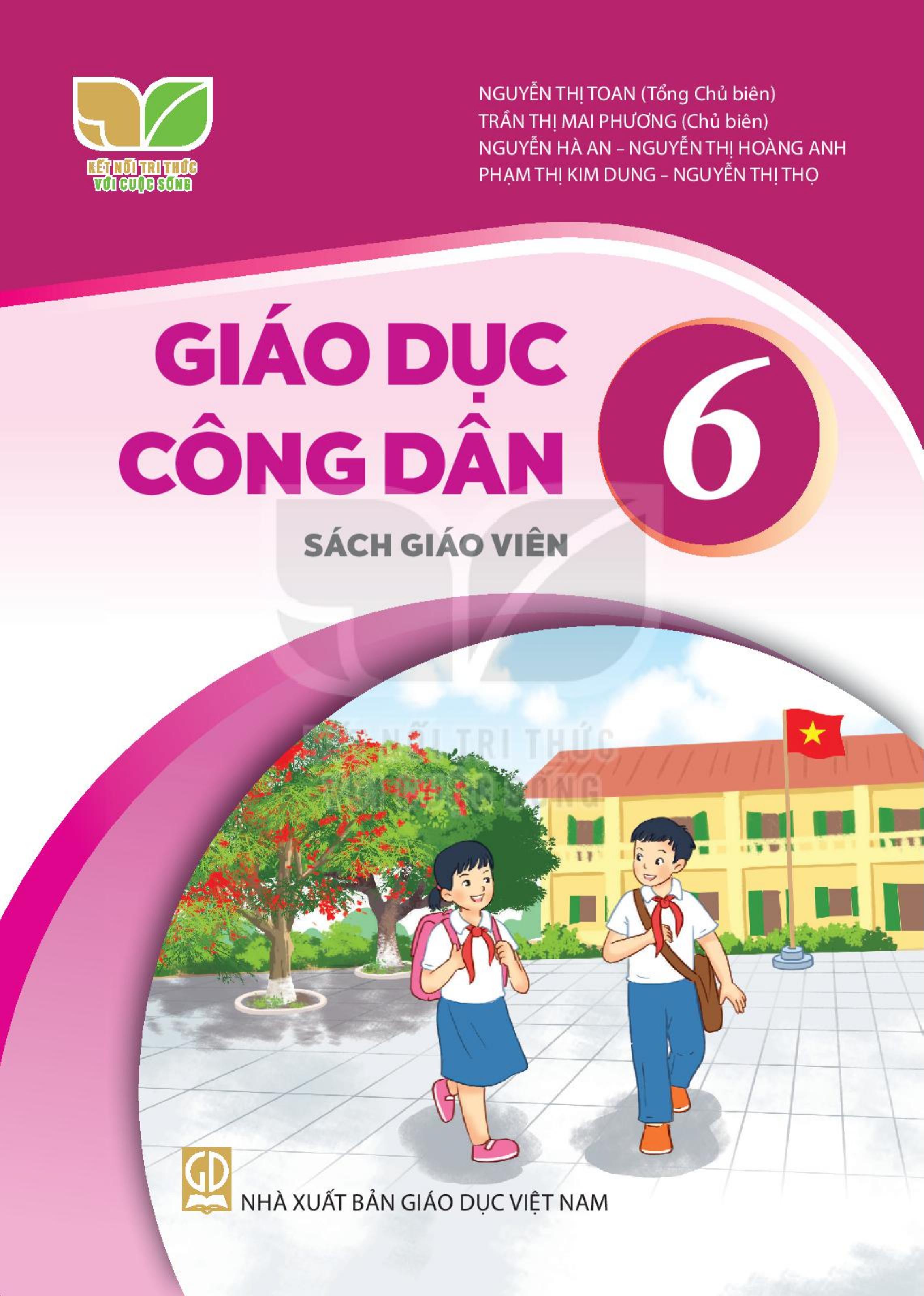 Sách giáo viên Giáo dục công dân lớp 6 Bộ kết nối tri thức với cuộc sống