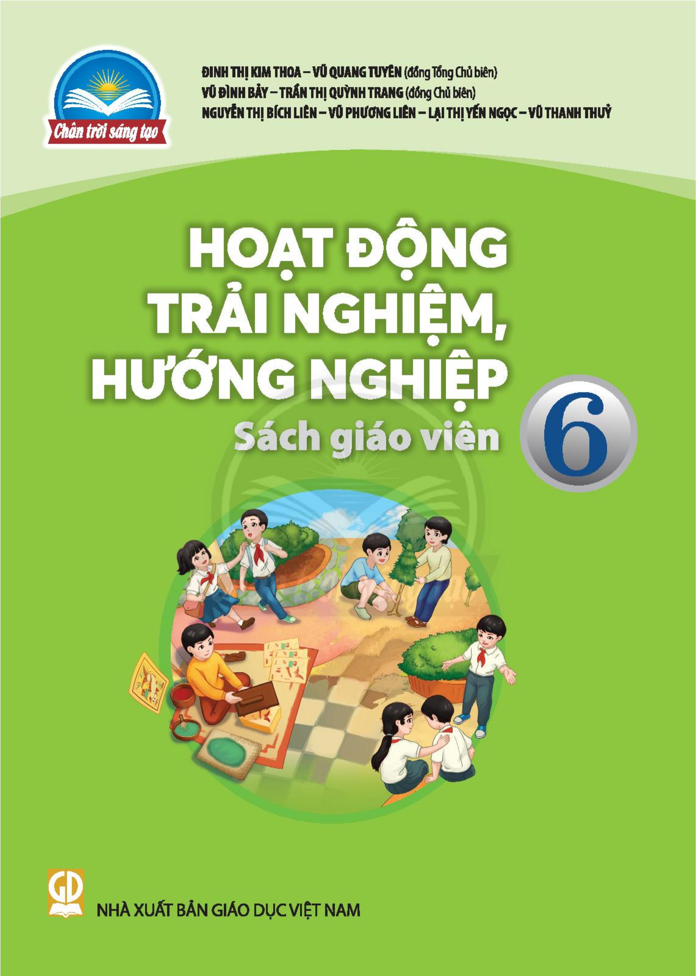 Sách giáo viên Hoạt động trải nghiệm, hướng nghiệp lớp 6 Bộ chân trời sáng tạo