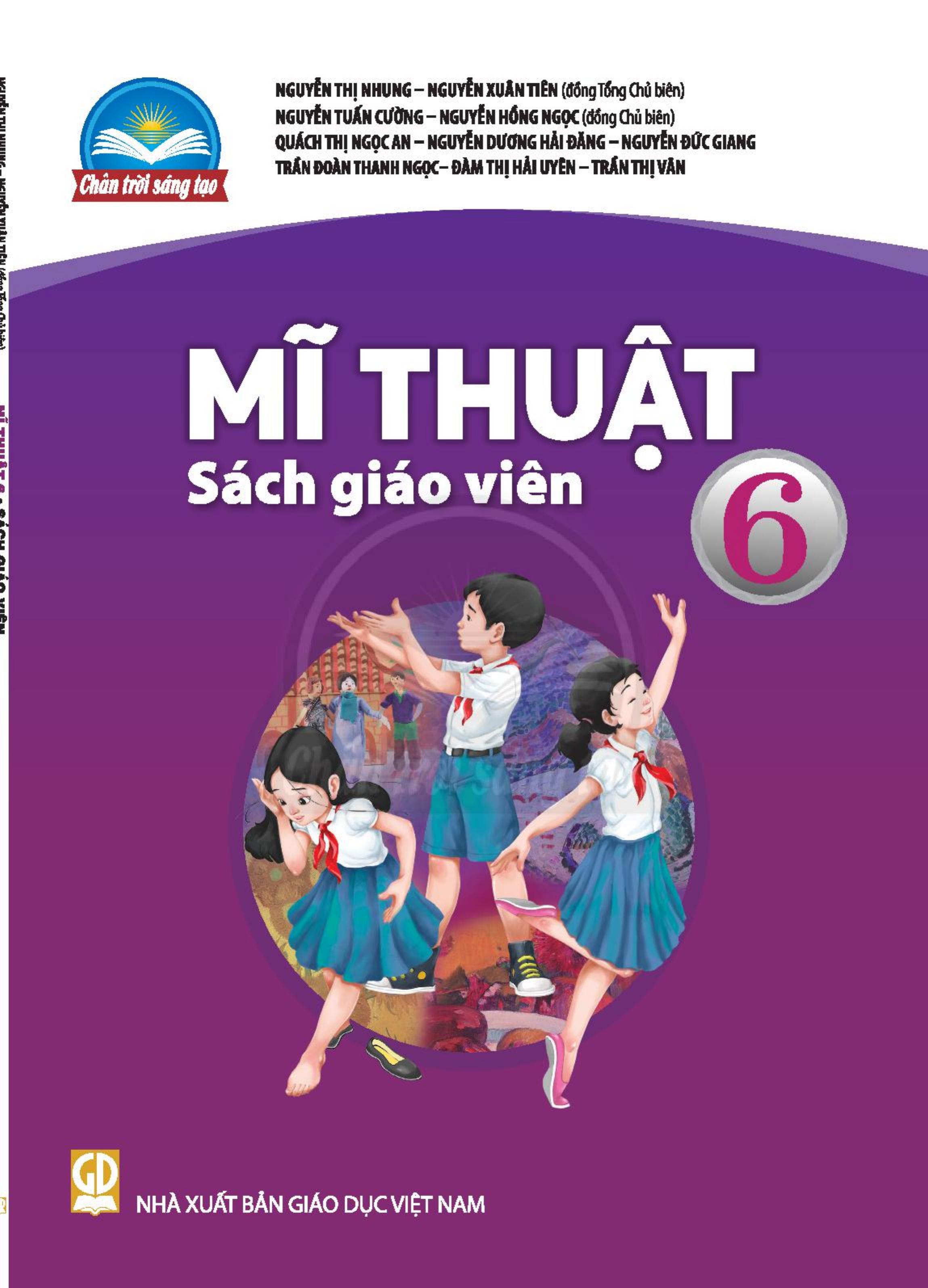 Sách giáo viên Mĩ thuật lớp 6 Bộ chân trời sáng tạo