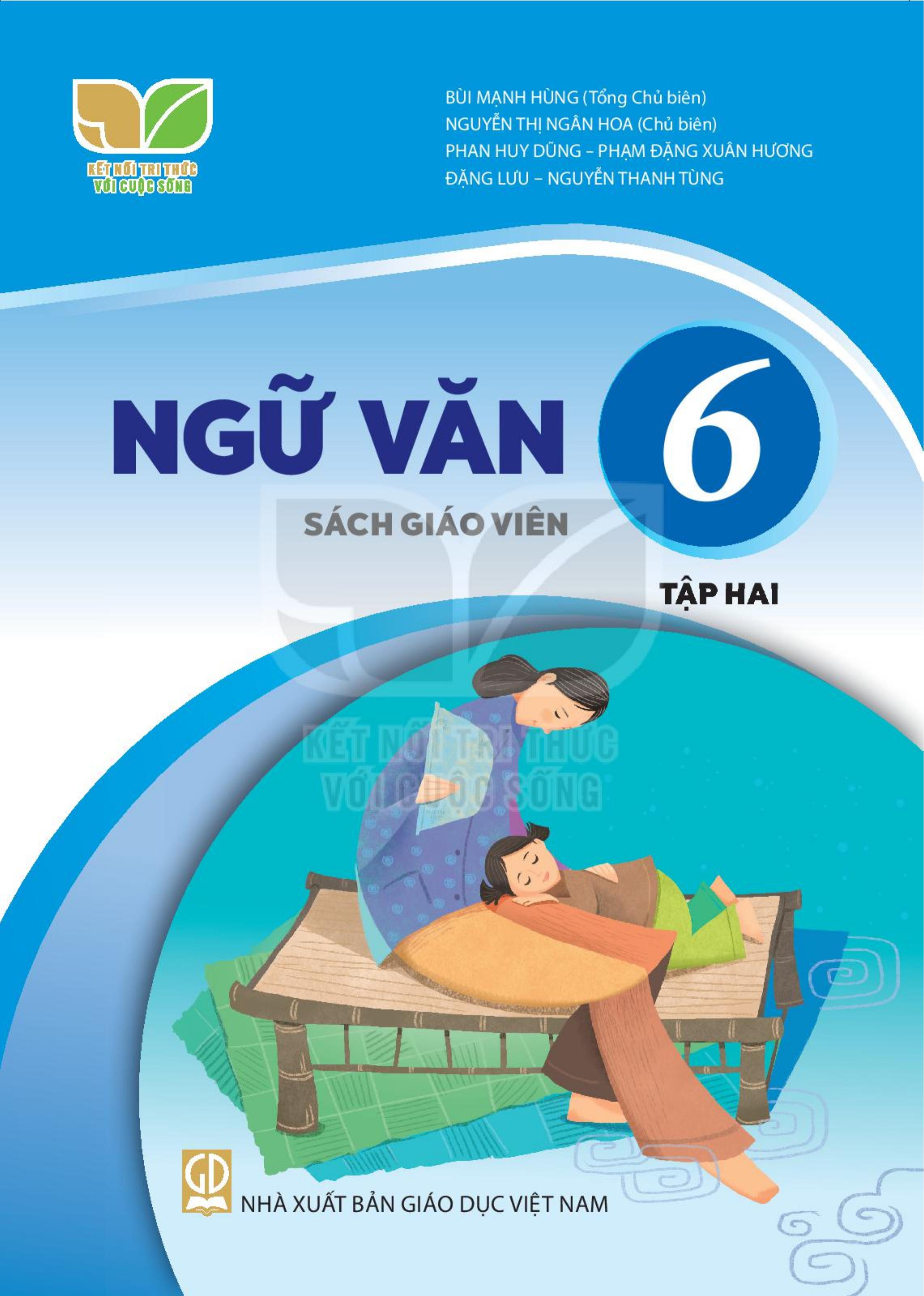 Sách Giáo Viên Ngữ Văn lớp 6 Tập 2 Bộ Kết Nối Tri Thức