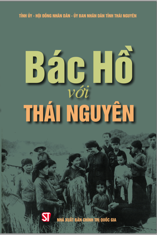 Bác Hồ với Thái Nguyên