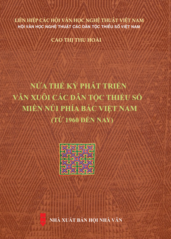 Nửa thế kỷ phát triển văn xuôi các dân tộc thiểu số miền núi phía bắc Việt Nam (từ 1960 đến nay)