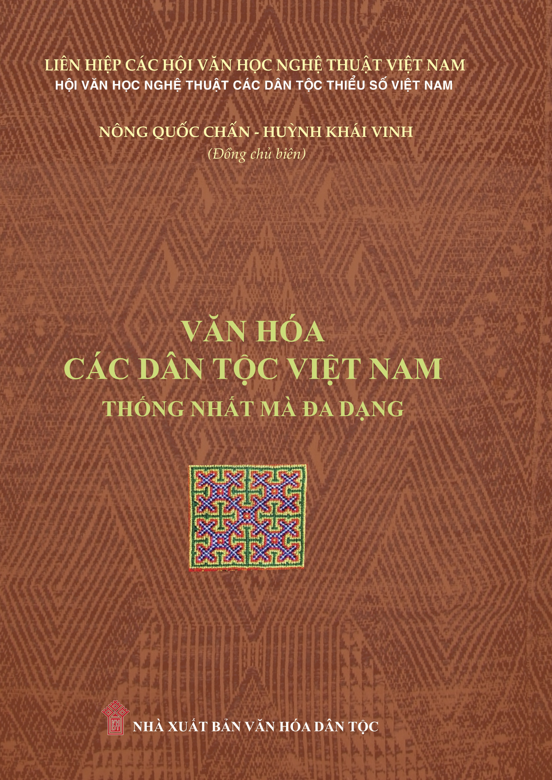 Văn hóa các dân tộc Việt Nam thống nhất mà đa dạng