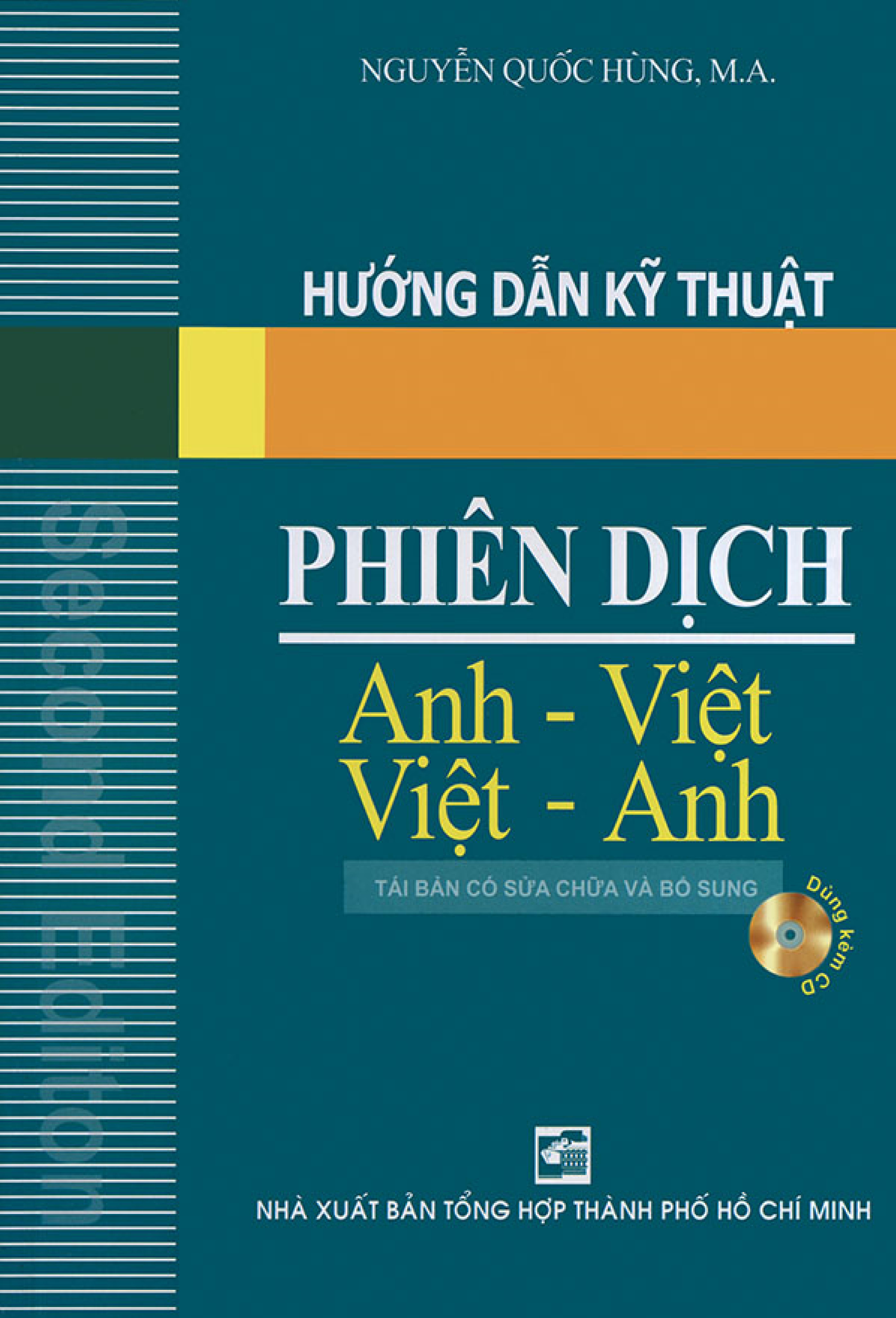 Hướng dẫn kỹ thuật phiên dịch Việt Anh - Anh Việt