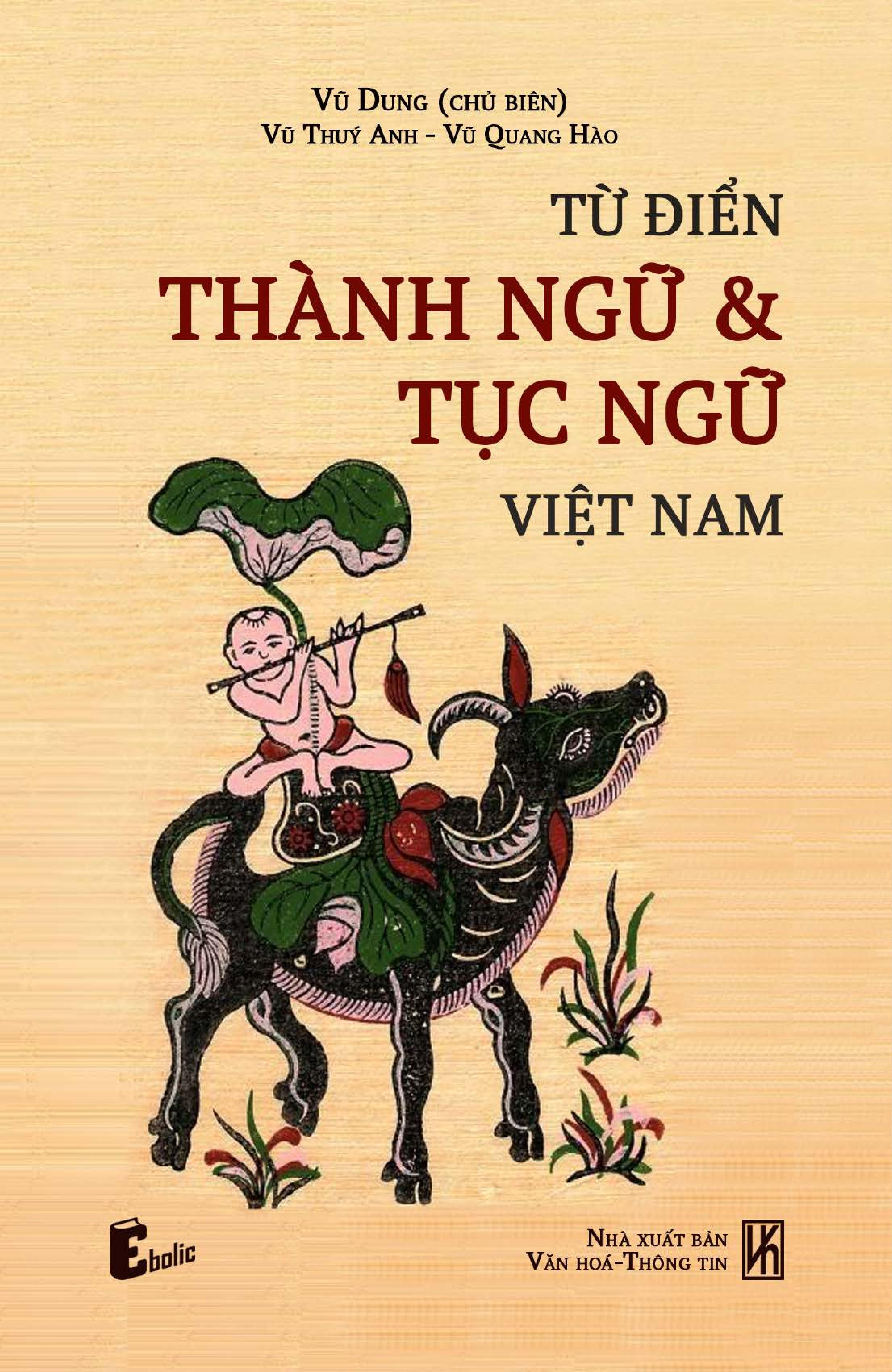 Từ điển thành ngữ - tục ngữ Việt Nam